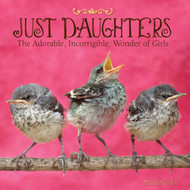 Willow Creek Press Just Daughters