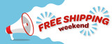 Free Shipping Weekend!