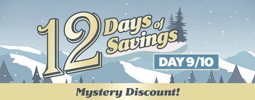 12 Days of Savings - Days 9 & 10