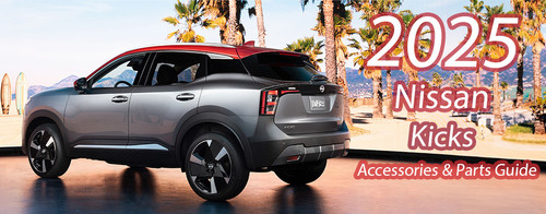2025 Nissan Kicks Accessories and Parts Guide