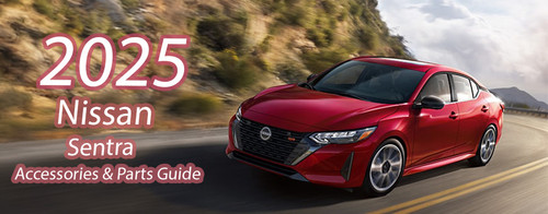 2025 Nissan Sentra Accessories and Parts Guide