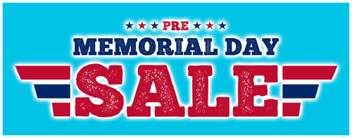 Pre-Memorial Day Sale