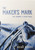 The Makers Mark: The Cowboy's Devotional by Beau Hague