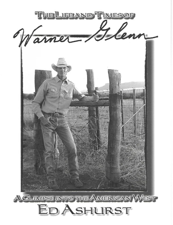 The Life and Times of Warner Glenn by Ed Ashurst