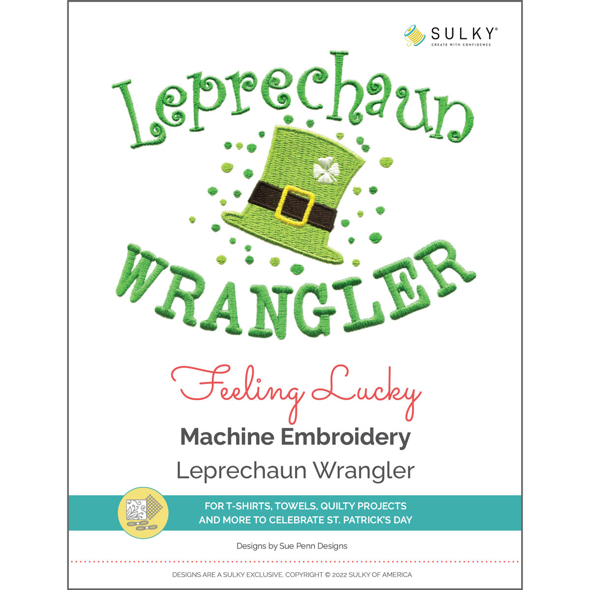 Feeling Lucky: Leprechaun Wrangler - Machine Embroidery Design
