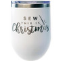 White Tumbler - Sew This is Christmas