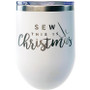 White Tumbler - Sew This is Christmas