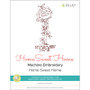 Home Sweet Home Machine Embroidery Design Collection Home Sweet Home Machine Embroidery Design Collection