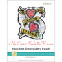 No One Needs to Know Machine Embroidery Patch Design