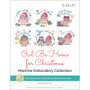 Owl Be Home for Christmas Machine Embroidery Collection Owl Be Home for Christmas Machine Embroidery Collection
