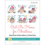 Owl Be Home for Christmas Machine Embroidery Collection