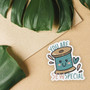 You are Sew Special Sticker