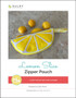 Lemon Slice Zipper Pouch Digital Pattern