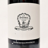 [Weekend Sale] 2009 Le Dome, Saint-Emilion Grand Cru, France [label issue] 24E09151