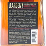[Weekend Sale] John E. Fitzgerald Larceny Barrel Proof Kentucky Straight Very Small Batch Bourbon Whiskey, USA 24H2913