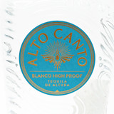 Alto Canto Tequila Blanco High Proof, Jalisco, Mexico 26C1290