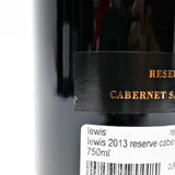 2013 Lewis Cellars Reserve Cabernet Sauvignon, Napa Valley, USA [label issue] 26F15159