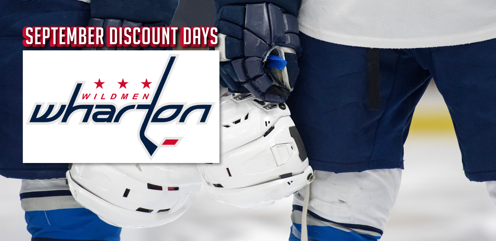 September Discount Days for Wharton Wildmen Players