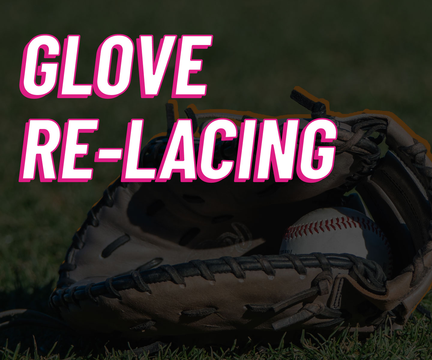 Glove Re-Lacing
