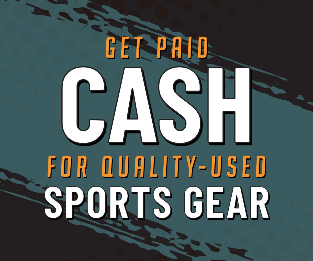 Cash for Sports Gear