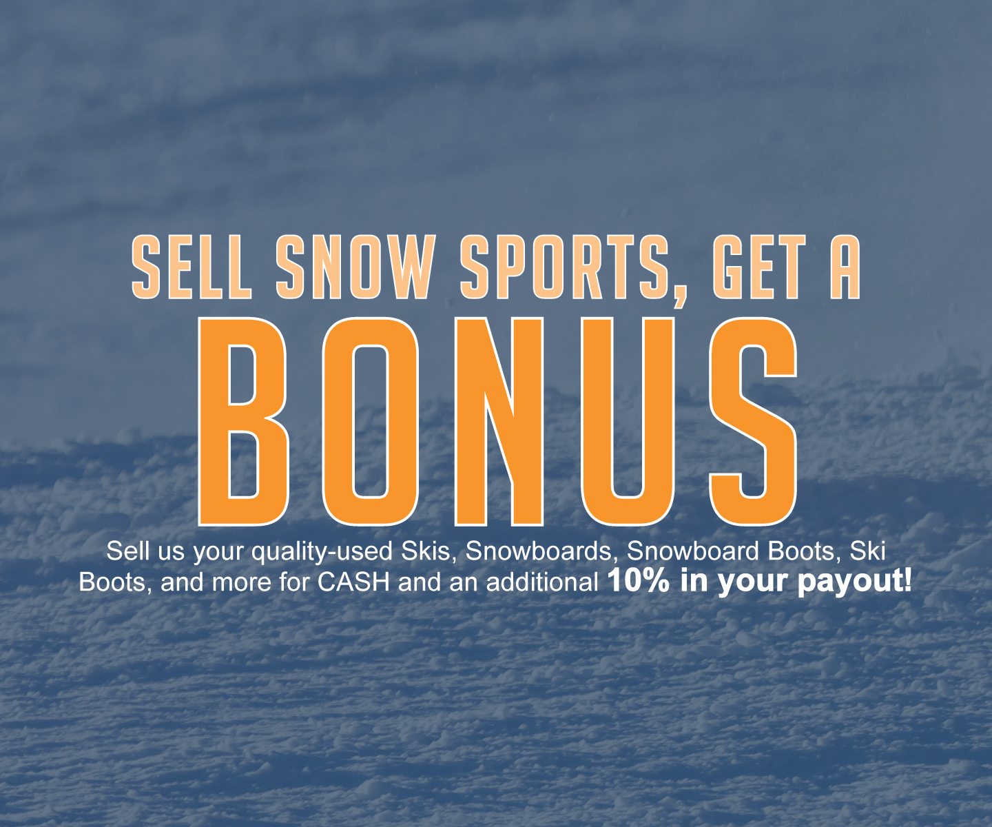 SNOW SPORTS BUY DRIVE