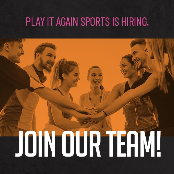 Play It Again Sports is hiring. Join our team!