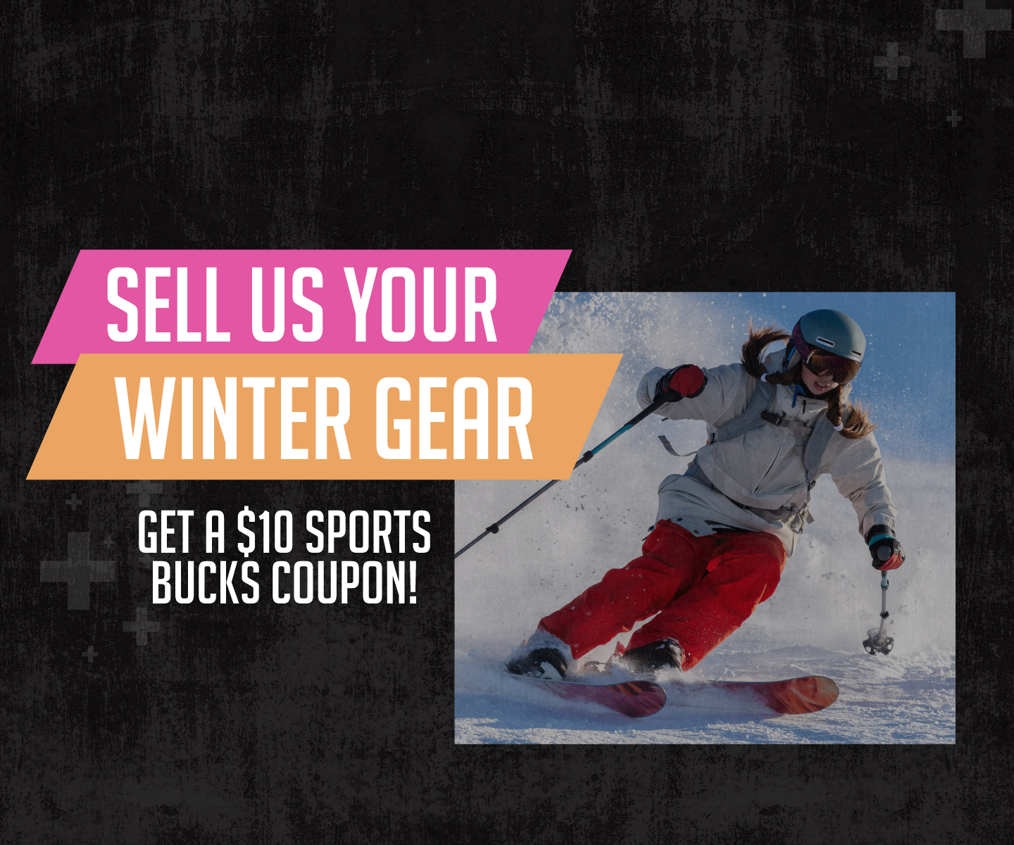 Sell us your snow gear today!