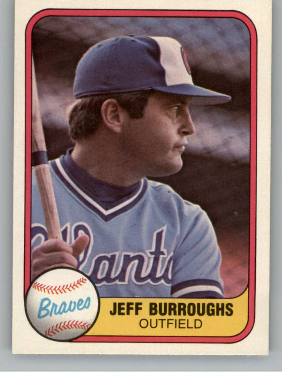 1981 Fleer #245 Jeff Burroughs VG Atlanta Braves - Under the Radar