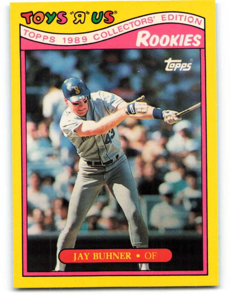 1989 Topps Toys R Us Rookies #5 Jay Buhner NM-MT Seattle Mariners