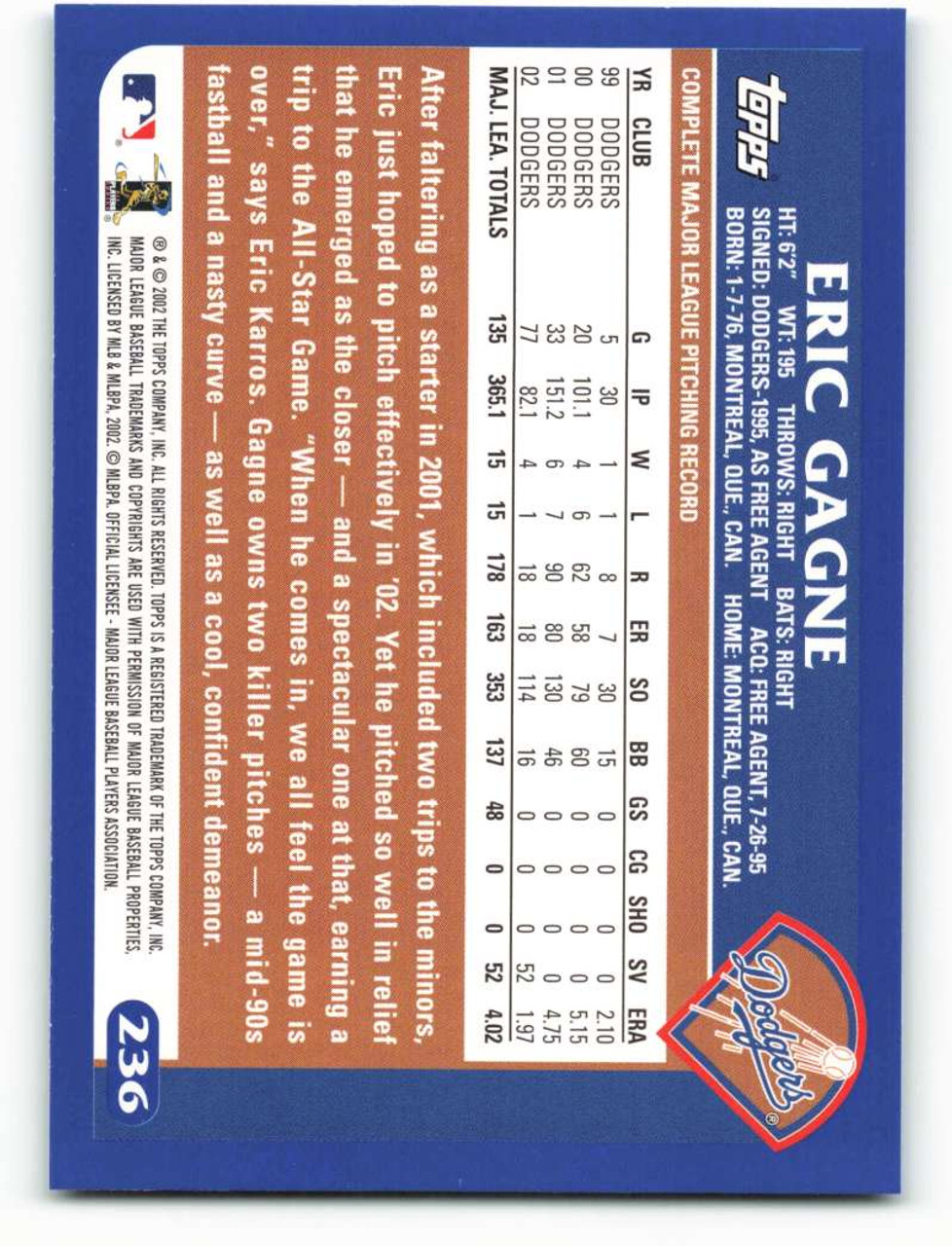 2003 Topps #236 Eric Gagne UER VG Los Angeles Dodgers