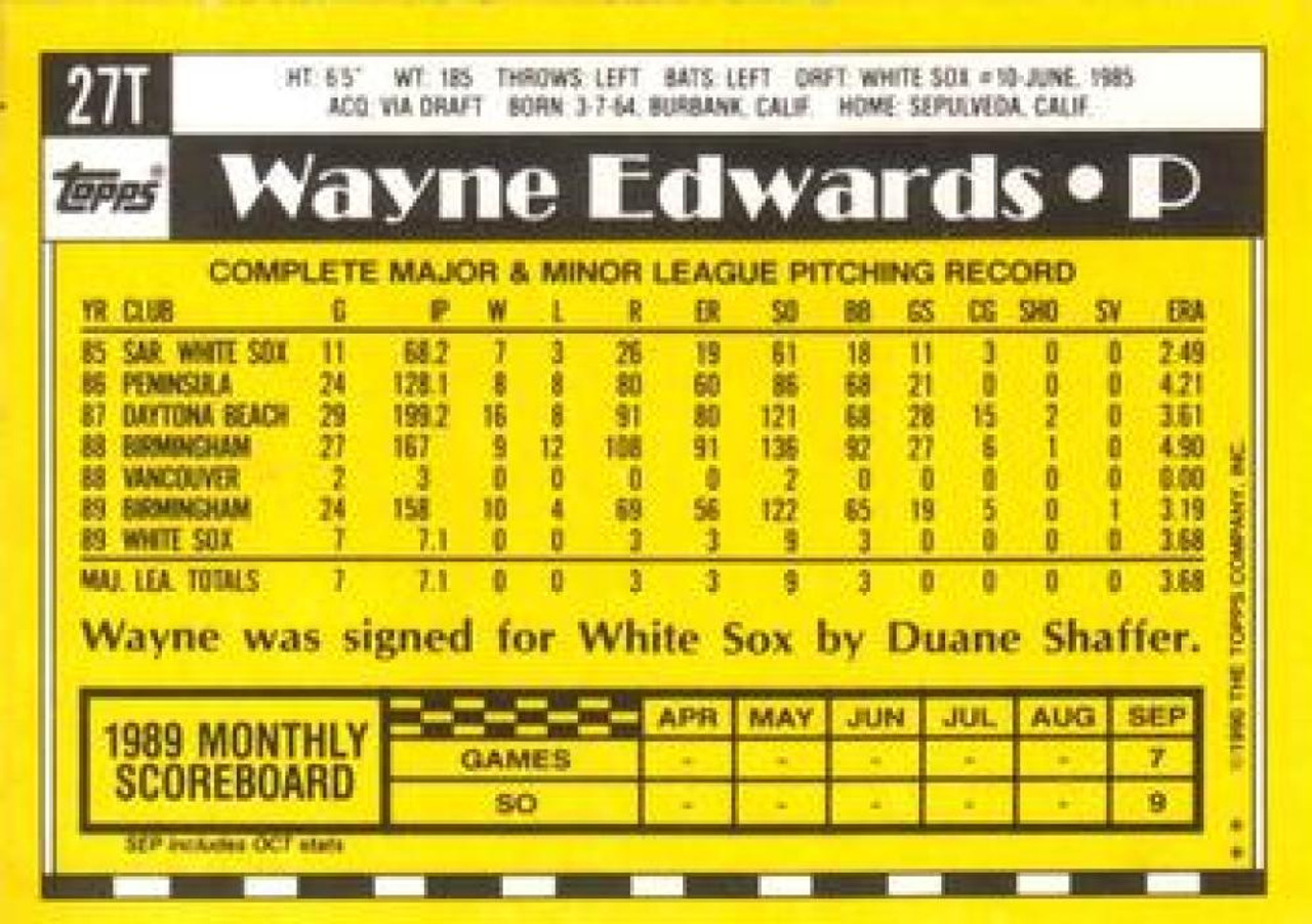  1990 Topps # 27 T Wayne Edwards Chicago White Sox