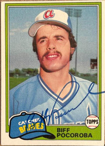 Biff Pocoroba Autographed 1981 Topps #326