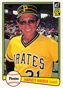 1982 Donruss #651 Harvey Haddix CO VG Pittsburgh Pirates 