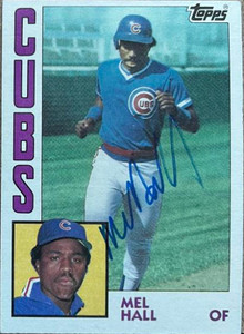 Mel Hall Autographed 1984 Topps #508