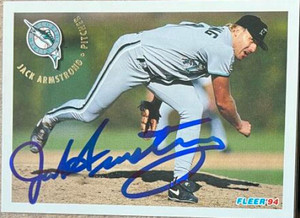 Jack Armstrong Autographed 1994 Fleer #460