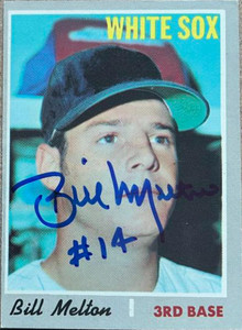 Bill Melton Autographed 1970 Topps #518