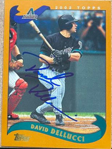 David Dellucci Autographed 2002 Topps #501