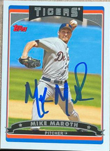 Mike Maroth Autographed 2006 Topps #184