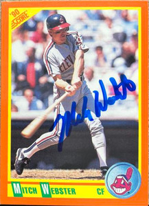 Mitch Webster Autographed 1990 Score Rookie & Traded #4T