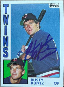 Rusty Kuntz Autographed 1984 Topps #598