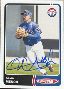 Kevin Mench Autographed 2003 Topps Total #549