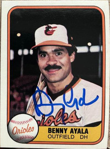 Benny Ayala Autographed 1981 Fleer #185