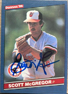 Scott McGregor Autographed 1986 Donruss #291