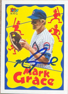Mark Grace Autographed 1992 Topps Kids #4