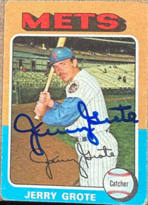 Jerry Grote Autographed 1975 Topps #158