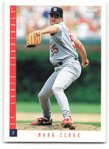 1993 Score #320 Mark Clark NM-MT  St. Louis Cardinals 