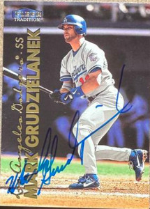 Mark Grudzielanek Autographed 1999 Fleer Tradition #419