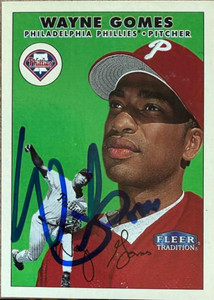 Wayne Gomes Autographed 2000 Fleer Tradition #52 