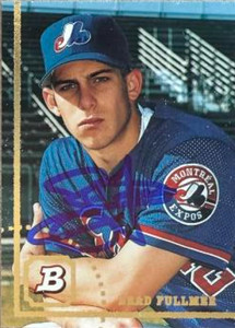 Brad Fullmer Autographed 1994 Bowman #76 RC