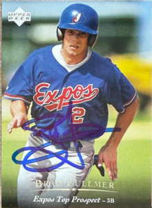Brad Fullmer Autographed 1995 Upper Deck Minor League #90  